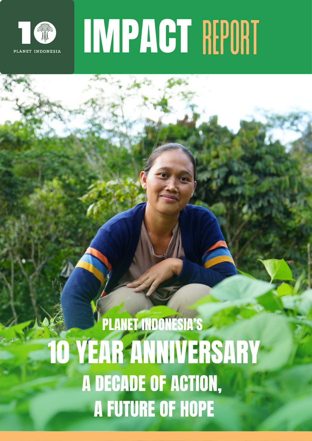 Planet Indonesia’s 2024 Impact Report