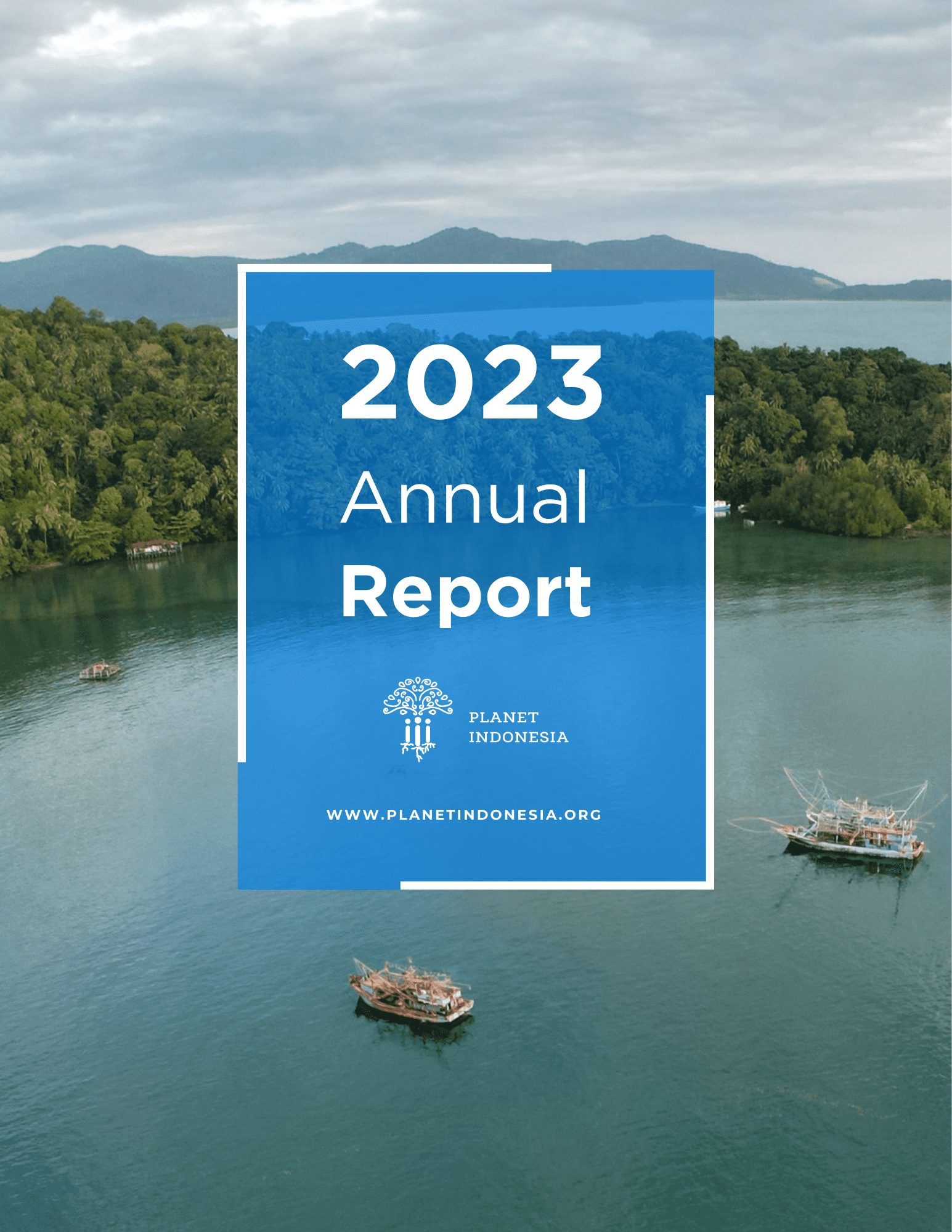 Planet Indonesia’s 2023 Annual Report
