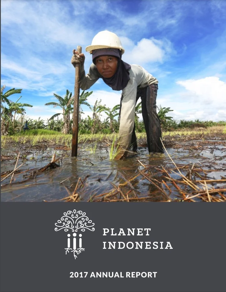 Planet Indonesia’s 2017 Annual Report
